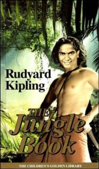 The Jungle Book - Rudyard Kipling