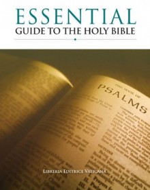 Essential Guide to the Holy Bible - United States Conference of Catholic Bishops (USCCB)