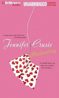 Manhunting - Renée Raudman, Jennifer Crusie