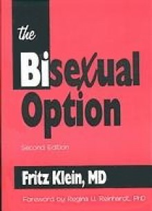 The Bisexual Option - Fritz Klein