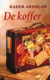 De Koffer - Kader Abdolah