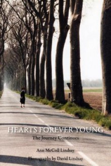 Hearts Forever Young - Ann McColl Lindsay, David Lindsay