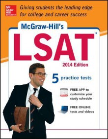 McGraw-Hill's LSAT, 2014 Edition - Russ Falconer, Drew Johnson