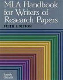 MLA Handbook for Writers of Research Papers - Joseph Gibaldi, Phyllis Franklin