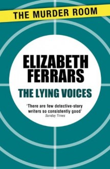 The Lying Voices - Elizabeth Ferrars