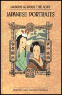 Japanese Portraits - Dorothy Hoobler, Thomas Hoobler