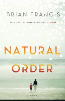 Natural Order - Brian Francis