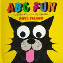 A B C Fun: Applebee Cat's Activity Alphabet - David Pelham