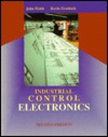 Industrial Control Electronics - John Webb