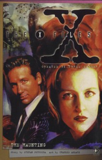 The X-Files: The Haunting - Stefan Petrucha