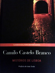 Mistérios de Lisboa - Camilo Castelo Branco