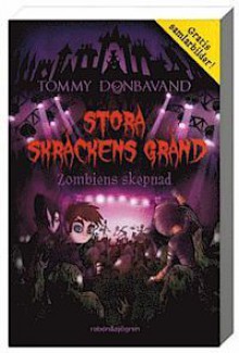 Zombiens skepnad (Stora skräckens gränd, #4) - Tommy Donbavand