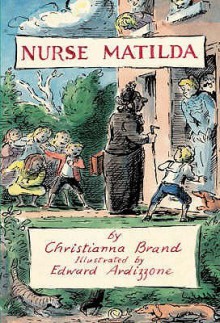 The Collected Tales of Nurse Matilda - Christianna Brand