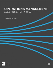 Operations Management - Terry Hill, Terry Hill