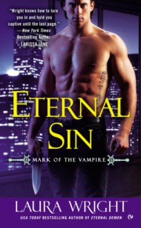 Eternal Sin: Mark of the Vampire - Laura Wright