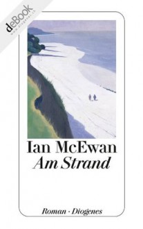 Am Strand - Ian McEwan