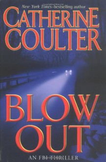 Blowout - Catherine Coulter