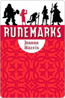 Runemarks - Joanne Harris