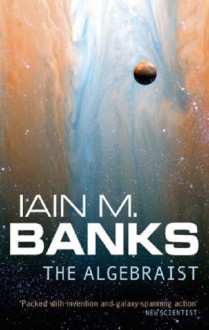 The Algebraist - Iain M. Banks