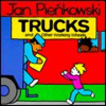 Trucks And Other Working Wheels - Jan Pieńkowski
