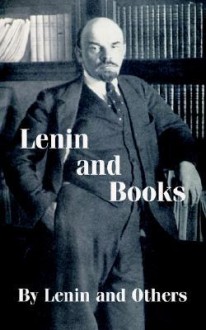 Lenin and Books - Vladimir Lenin, Various