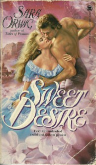 Sweet Desire - Sara Orwig