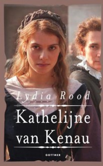 Kathelijne van Kenau - Lydia Rood