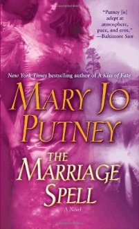 The Marriage Spell - Mary Jo Putney