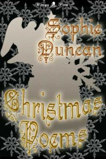 Christmas Poems - Sophie Duncan