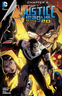 Justice League Beyond 2.0 (2013- ) #6 - Christos Gage, Iban Coello