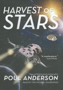 Harvest of Stars - Poul Anderson