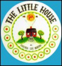 The Little House - Virginia Lee Burton