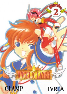 Angelic Layer, Vol. 2 - CLAMP