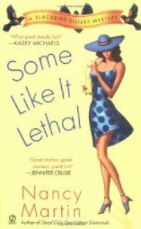 Some Like it Lethal - Nancy Martin