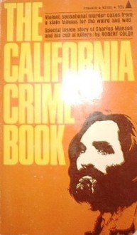 The California crime book - Robert Colby