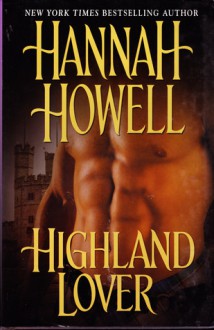 Highland Lover (Murray Family, #12) - Hannah Howell