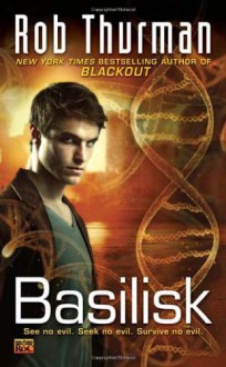 Basilisk - Rob Thurman