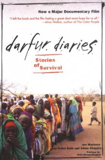 Darfur Diaries: Stories of Survival - Jen Marlowe, Paul Rusesabagina, Francis Mading Deng, Aisha Bain, Adam Shapiro