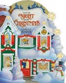 'Twas the Night Before Christmas - Charles Reasoner