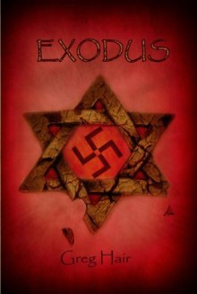 Exodus (The Camp) - Greg Hair, Stephanie Hair