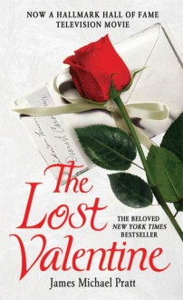 The Last Valentine - James Michael Pratt