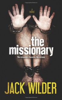 The Missionary - Jack Wilder