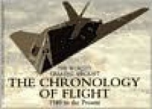 The Chronology of Flight-Rose - Michael J.H. Taylor