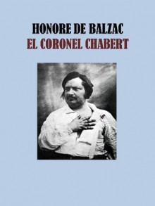 El coronel Chabert - Honoré de Balzac