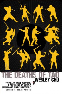 The Deaths of Tao - Wesley Chu