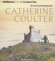 Earth Song - Catherine Coulter, Anne Flosnik