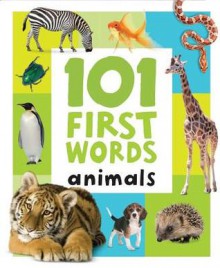 101 First Words: Animals - Hinkler Books