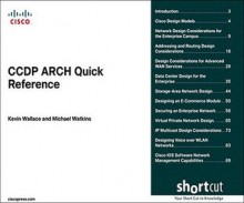 CCDP Arch Quick Reference (Digital Short Cut) - Kevin Wallace, Michael Watkins