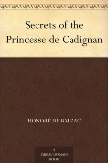 Secrets of the Princesse de Cadignan - Honoré de Balzac