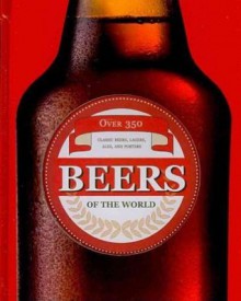 Beers Of The World Diecut - Parragon Books